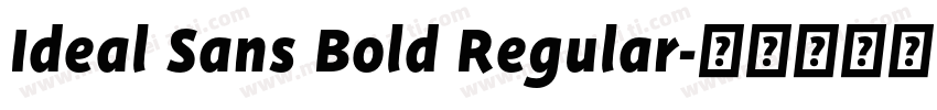 Ideal Sans Bold Regular字体转换